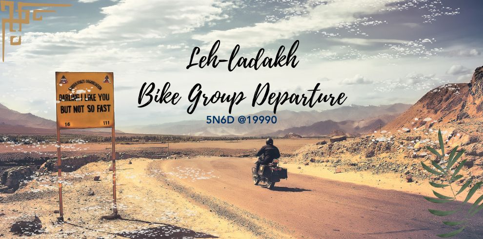 leh-ladakh bike group Departure